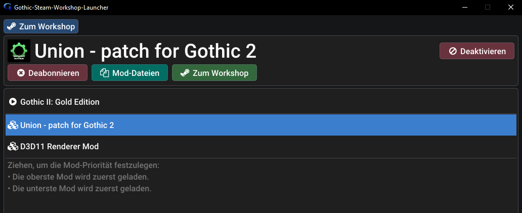 Zu sehen ist ein Screenshot des Steam-Workshop-Launchers von Gothic 2. Mit diesem wird der Union-Patch für Gothic 2 aktiviert und das Spiel danach gestartet. 